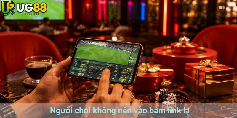 Người chơi không nên vào bấm link lạ